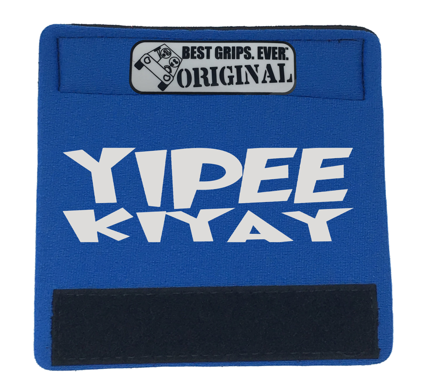 The YIPPIEKIYAY Grip. - BEST GRIPS. EVER.®