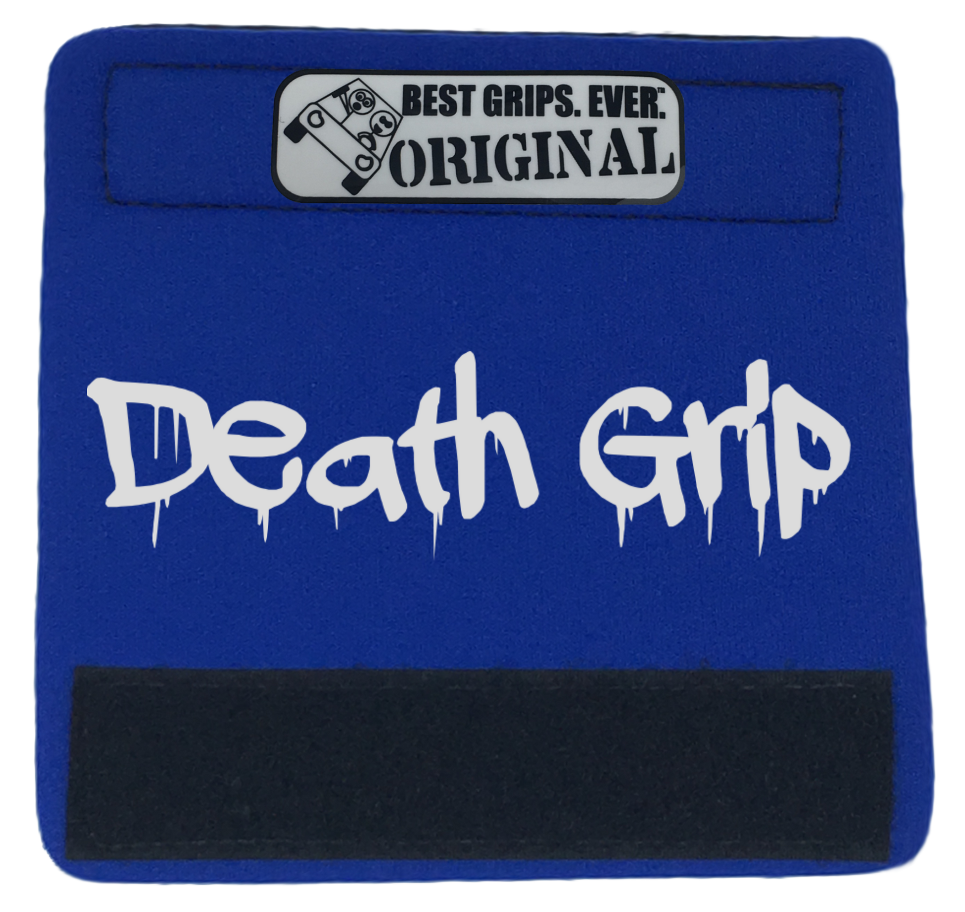 The Death Grip. - BEST GRIPS. EVER.®