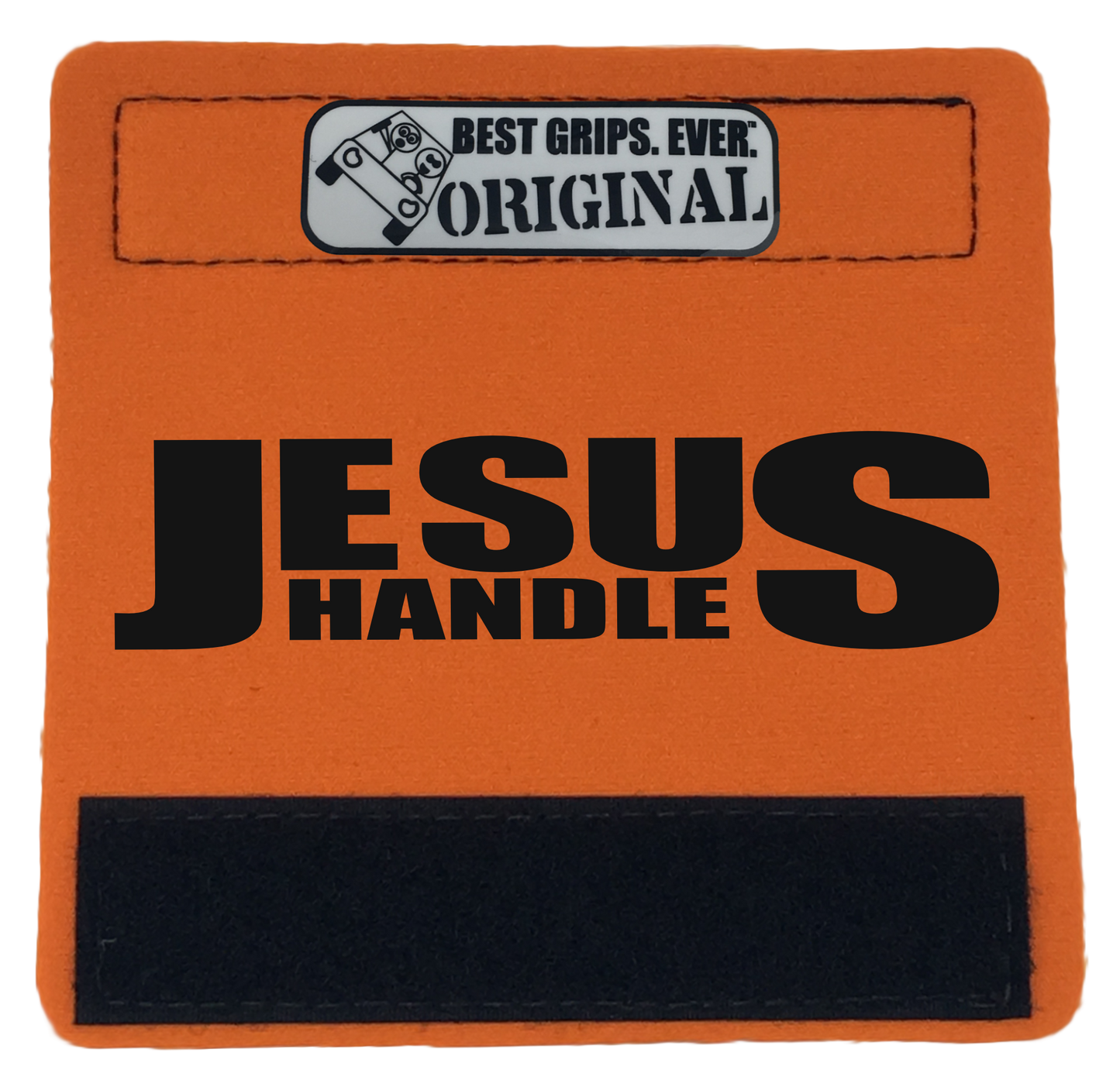 The Jesus Handle. - BEST GRIPS. EVER.®