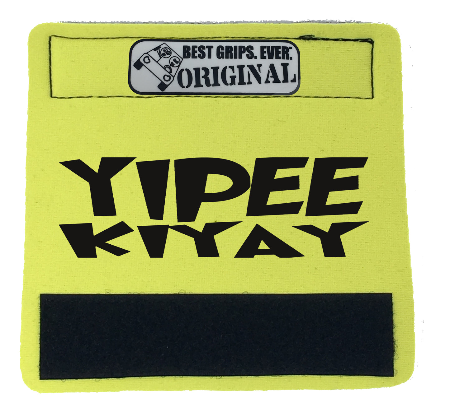 The YIPPIEKIYAY Grip. - BEST GRIPS. EVER.®